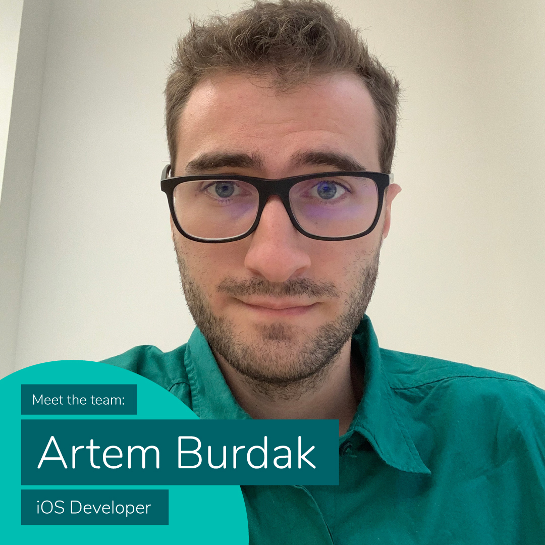 Meet the Team: iOS Developer, Artem Burdak