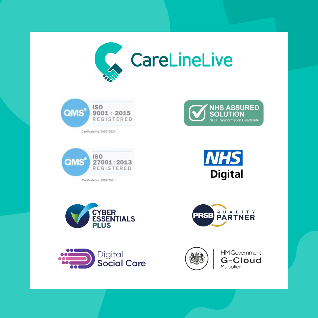 CareLineLive’s accreditations – because these are important achievements